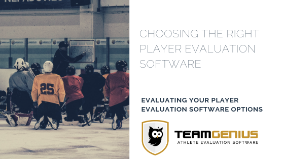 choosing player evaluation software