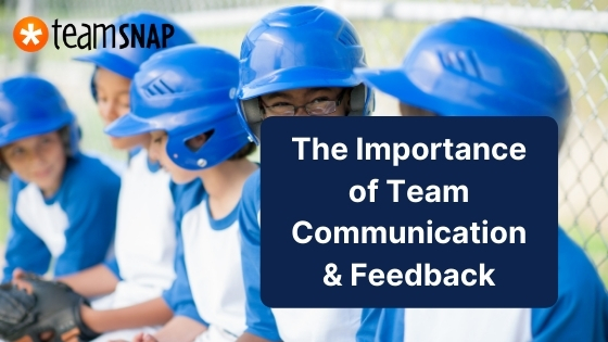 team communication and feedback